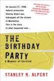 Birthday Party A Memoir of Survival 2008 9780425219119 Front Cover