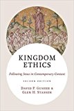 Kingdom Ethics: Following Jesus in Contemporary Context  9780802876119 Front Cover