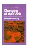 Changing of the Gods : Feminism and the End of Traditional Religions 1980 9780807011119 Front Cover