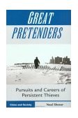 Great Pretenders Pursuits and Careers of Persistent Thieves cover art