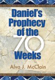 Daniel's Prophecy of the 70 Weeks  cover art