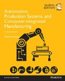 Automation, Production Systems, and Computer-Integrated Manufacturing, Global Edition 4th 9781292076119 Front Cover