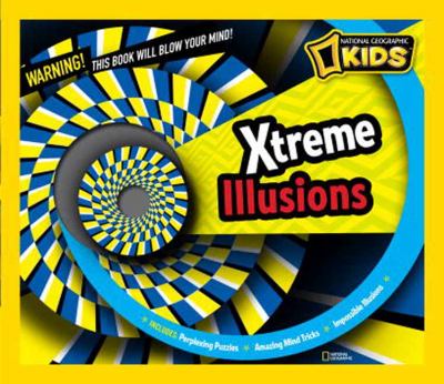 Xtreme Illusions 2012 9781426310119 Front Cover