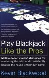 Play Blackjack Like the Pros 2005 9780060731120 Front Cover