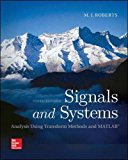 Signals and Systems: Analysis Using Transform Methods & Matlab cover art