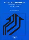 Legal Negotiation Theory and Practice 2nd 9780314159120 Front Cover