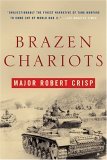 Brazen Chariots  9780393327120 Front Cover