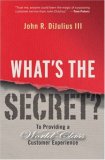 What's the Secret? To Providing a World-Class Customer Experience cover art