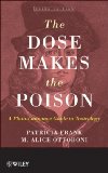 Dose Makes the Poison A Plain-Language Guide to Toxicology