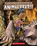 What If You Had Animal Feet?  9780545733120 Front Cover
