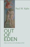 Out of Eden Adam and Eve and the Problem of Evil
