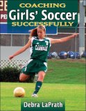 Coaching Girls' Soccer Successfully  cover art