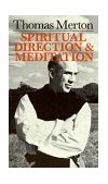 Spiritual Direction and Meditation  cover art