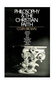 Philosophy and the Christian Faith 1969 9780877847120 Front Cover