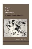 Jungian Dream Interpretation : A Handbook of Theory and Practice cover art