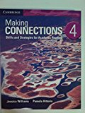 MAKING CONNECTIONS LEVEL 4 STUDENT'S BOOK 2ND EDITION 2nd 9781107516120 Front Cover