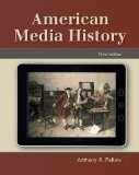 American Media History 3rd 2012 Revised  9781111348120 Front Cover