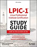 LPIC-1 Linux Professional Institute Certification Study Guide Exam 101-500 and Exam 102-500 5th 9781119582120 Front Cover