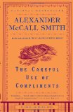 Careful Use of Compliments 2008 9781400077120 Front Cover