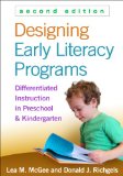 Designing Early Literacy Programs Differentiated Instruction in Preschool and Kindergarten