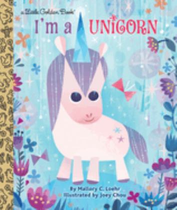 I'm a Unicorn  9781524715120 Front Cover