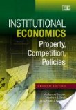 Institutional Economics Property, Competition, Policies cover art