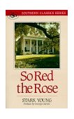 So Red the Rose  9781879941120 Front Cover