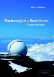 Electromagnetic Scintillation Geometrical Optics 2005 9780521020121 Front Cover