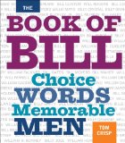 Book of Bill Choice Words Memorable Men 2009 9780740779121 Front Cover