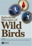 Infectious Diseases of Wild Birds  9780813828121 Front Cover