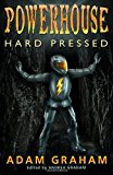 Powerhouse: Hard Pressed 2013 9781489516121 Front Cover