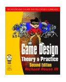 Game Design: Theory and Practice, Second Edition 2nd 9781556229121 Front Cover