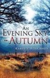 Evening Sky in Autumn 2010 9781615799121 Front Cover