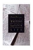 Writing for Your Life A Guide and Companion to the Inner Worlds cover art