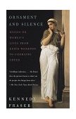 Ornament and Silence Essays on Women's Lives from Edith Wharton to Germaine Greer 1998 9780375701122 Front Cover