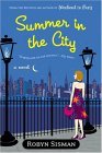 Summer in the City 2005 9780452286122 Front Cover