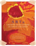 Art and Creative Development for Young Children 7th 9780495913122 Front Cover
