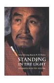 Standing in the Light A Lakota Way of Seeing cover art