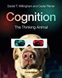Cognition The Thinking Animal 4th 9781107525122 Front Cover