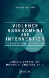 Violence Assessment and Intervention The Practitioner's Handbook, Second Edition cover art