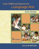 Early Childhood Experiences in Language Arts Early Literacy 9th 2009 9781435400122 Front Cover