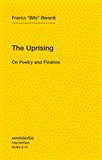 Uprising On Poetry and Finance  9781584351122 Front Cover