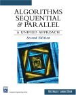 Algorithms Sequential and Parallel A Unified Approach 2nd 2005 9781584504122 Front Cover