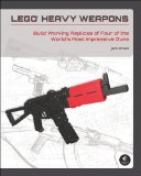 LEGO Heavy Weapons 2012 9781593274122 Front Cover