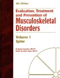 Evaluation, Treatment and Prevention of Musculoskeletal Disorders Vol. 1 : The Spine 4th 9781879190122 Front Cover