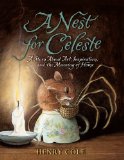 Nest for Celeste A Story about Art, Inspiration, and the Meaning of Home cover art