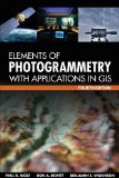 Elements of Photogrammetry with Application in GIS, Fourth Edition 