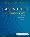 Case Studies in Primary Care A Day in the Office 2nd 9780323378123 Front Cover