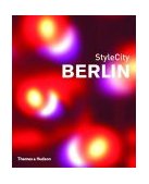 StyleCity Berlin 2004 9780500210123 Front Cover