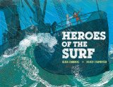 Heroes of the Surf 2012 9780670063123 Front Cover